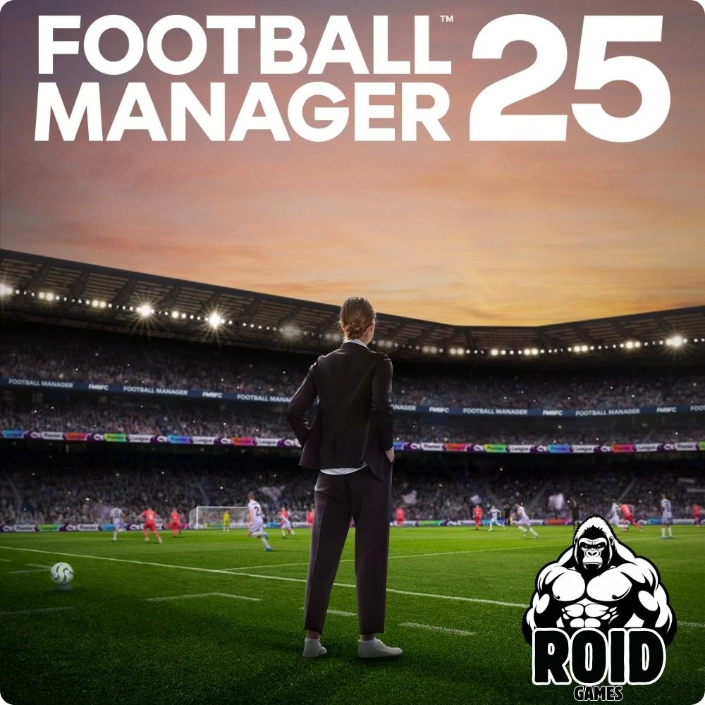 Football Manager 25 (FM 25) Ön Sipariş